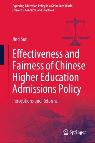 [object Object] «Effectiveness and Fairness of Chinese Higher Education Admissions Policy: Perceptions and Reforms», автор Цзин Сунь - фото №1