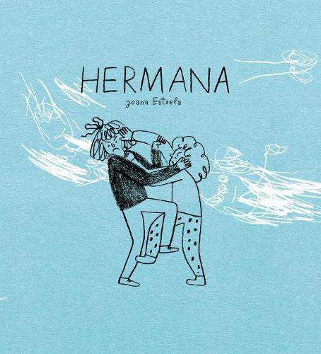 Бумажная книга «Hermana», автор Джоана Эстрела - фото №1