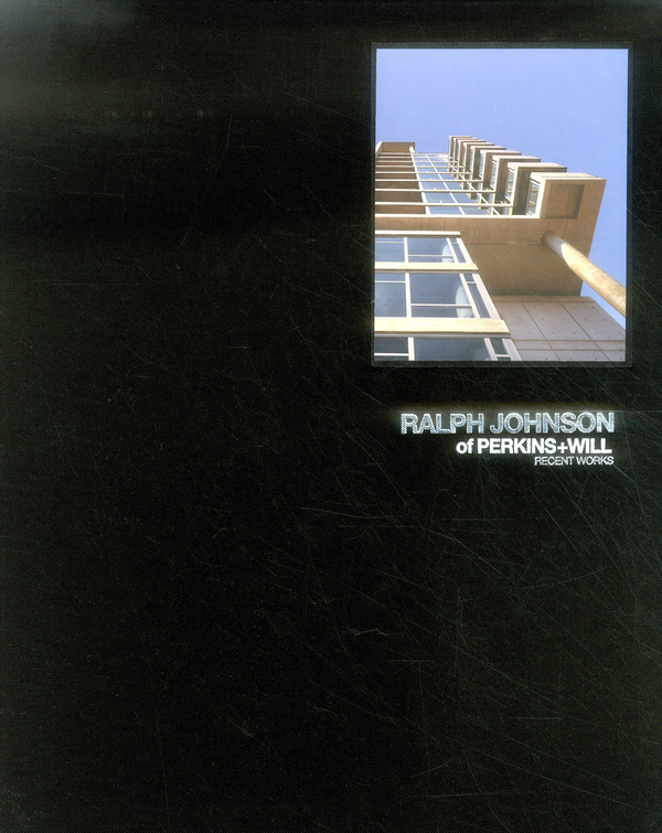 Бумажная книга «Ralph Johnson of Perkins+Will Ralph Johnson of Perkins+Will» - фото №1