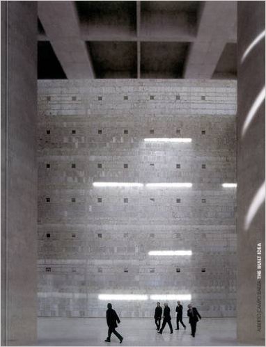Бумажная книга «The Built Idea Alberto Campo Baeza» - фото №1