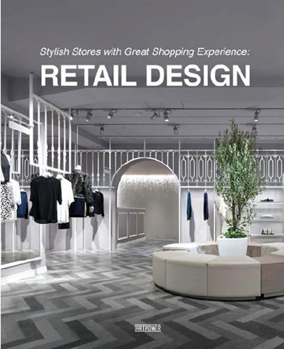 Паперова книга «Stylish Stores with Great Shopping Experience Retail Design», автор Хуан Лі - фото №1