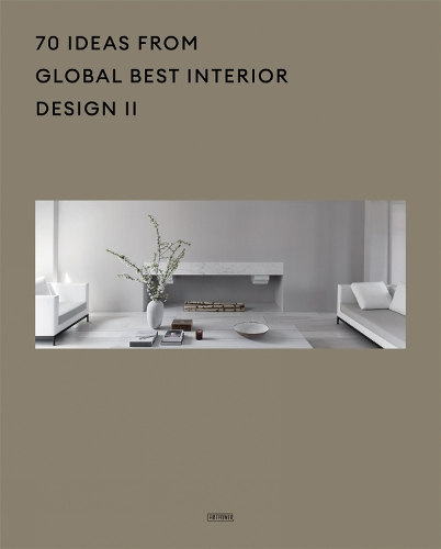Паперова книга «70 Ideas From Global Best Interior Design II», автор Artpower International Publishers - фото №1