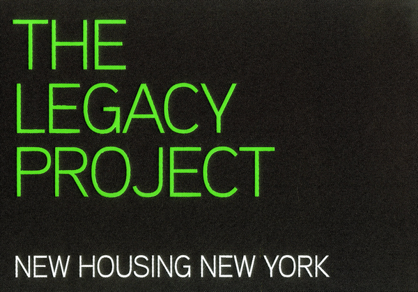 Бумажная книга «The Legacy Project New Housing New York Best Practices in Affordable, Sustainable, Replicable Housing Design» - фото №1