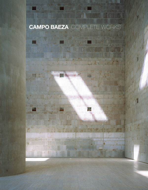 Бумажная книга «Campo Baeza Complete Works» - фото №1