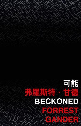 Бумажная книга «Beckoned», автор Форрест Гандер - фото №1