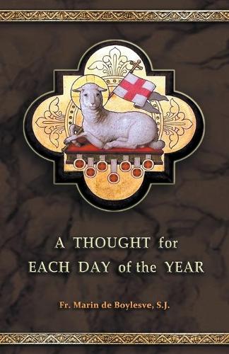Бумажная книга «A Thought for Each Day of the Year», автор Марин де Бойлсве - фото №1