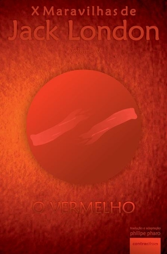 Паперова книга «O Vermelho: Nascido das Estrelas», автор Джек Лондон - фото №1