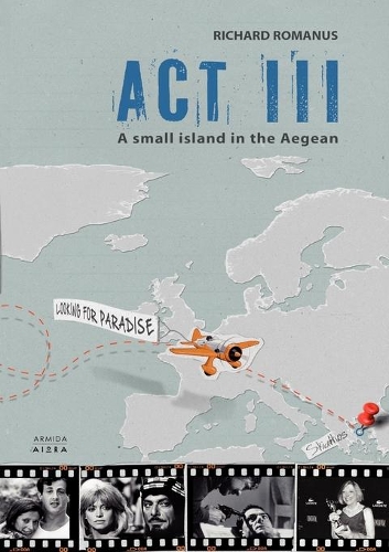 Паперова книга «Act III: A Small Island in the Aegean», автор Річард Романус - фото №1