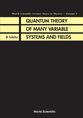 [object Object] «Quantum Theory Of Many Variable Systems And Fields», автор Банджі Сакіта - фото №1