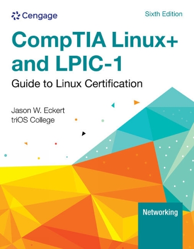 [object Object] «Linux+ and LPIC-1 Guide to Linux Certification», автор Джейсон Еккерт - фото №1