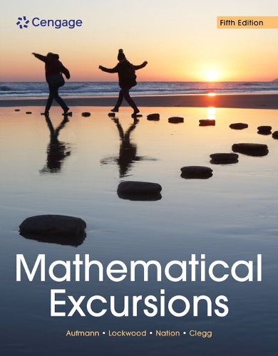 Паперова книга «Mathematical Excursions», авторів Деніел К. Клегг, Джоан Локвуд, Річард Ауфманн, Річард Нейшн - фото №1