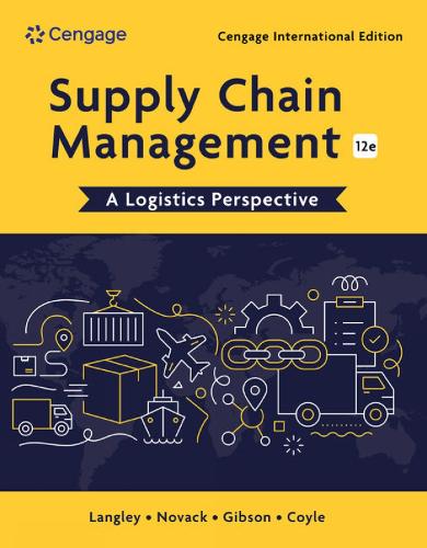 Бумажная книга «Supply Chain Management: A Logistics Perspective, Cengage International Edition», авторов Брайан Гибсон, К. Лэнгли, Джон Койл, Роберт Новак - фото №1