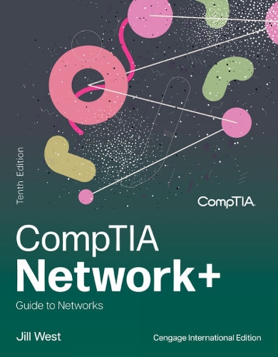 [object Object] «CompTIA Network+ Guide to Networks, Cengage International Edition», автор Джилл Вест - фото №1
