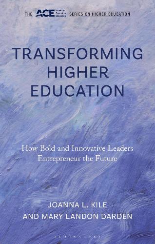 Бумажная книга «Transforming Higher Education: How Bold and Innovative Leaders Entrepreneur the Future», автор Мэри Лэндон Дарден - фото №1