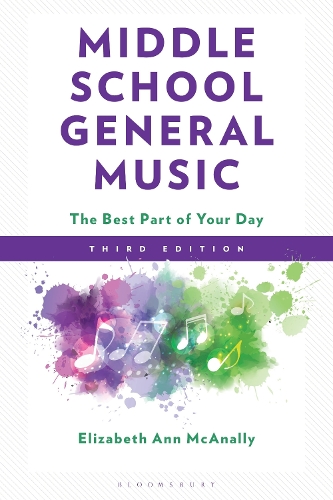 Бумажная книга «Middle School General Music: The Best Part of Your Day», автор Элизабет Энн Маканелли - фото №1
