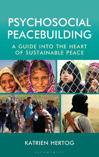 Бумажная книга «Psychosocial Peacebuilding: A Guide into the Heart of Sustainable Peace», автор Катрин Хертог - фото №1