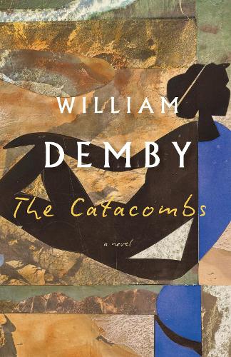 Паперова книга «The Catacombs: A Novel», автор Вільям Дембі - фото №1