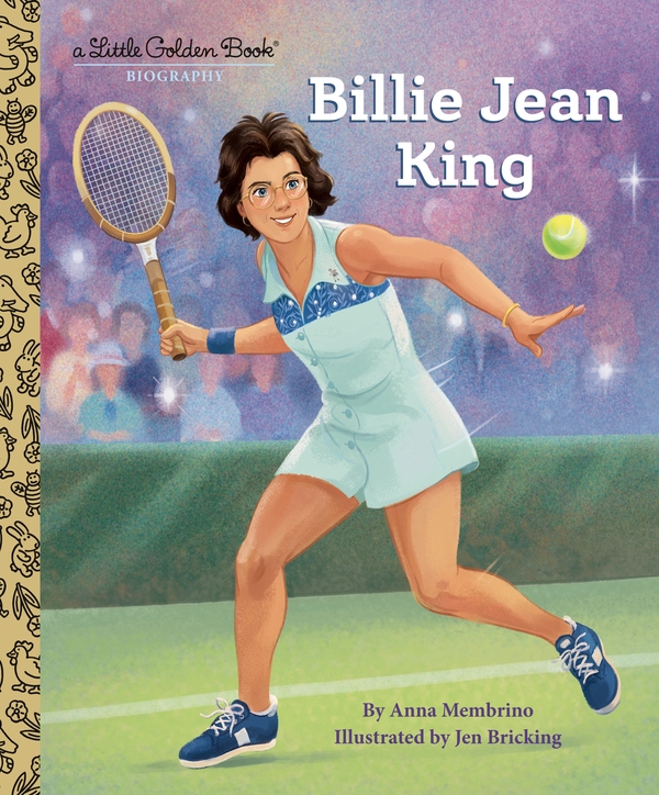 Бумажная книга «Billie Jean King: A Little Golden Book Biography», авторов Анна Мембрино, Джен Брикинг - фото №1