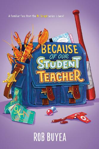 Паперова книга «Because of Our Student Teacher», автор Роб Буйя - фото №1