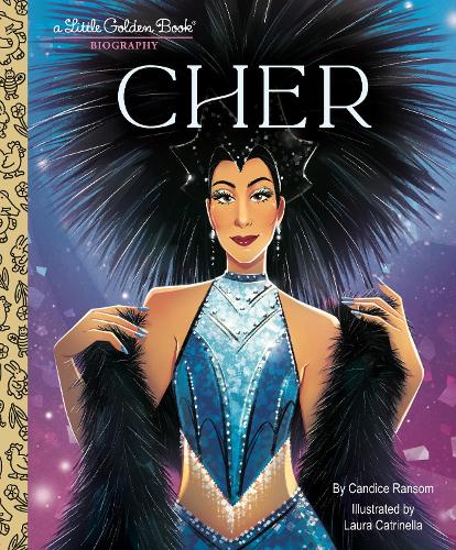Бумажная книга «Cher: A Little Golden Book Biography», авторов Кэндис Рэнсом, Лора Катринелла - фото №1