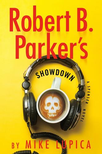 Паперова книга «Robert B. Parker's Showdown», автор Майк Лупіка - фото №1