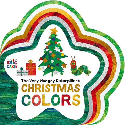 Паперова книга «The Very Hungry Caterpillar's Christmas Colors», автор Ерік Карл - фото №1