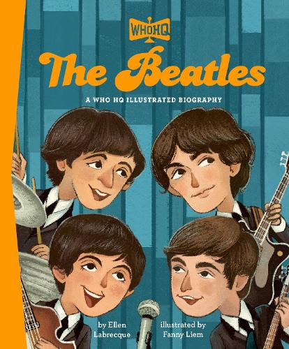 Бумажная книга «The Beatles: A Who HQ Illustrated Biography», автор Эллен Лабрек - фото №1
