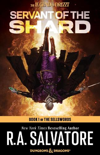 Бумажная книга «Servant of the Shard: Dungeons & Dragons: Book 1 of The Sellswords Trilogy», автор Роберт Сальваторе - фото №1