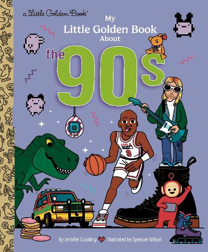 Паперова книга «My Little Golden Book About the '90s», авторів Дженніфер Дасслінг, Спенсер Вілсон - фото №1