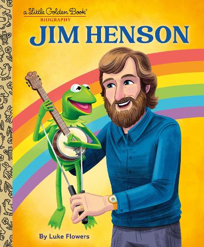 Бумажная книга «Jim Henson: A Little Golden Book Biography», автор Люк Флауэрс - фото №1