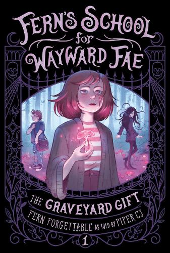 Бумажная книга «The Graveyard Gift», авторов Ферн Форгетабл, Пайпер Си Джей - фото №1