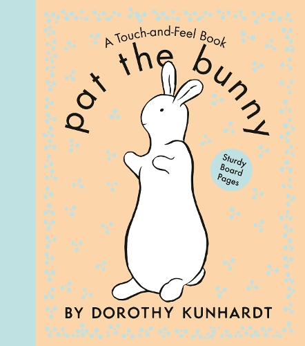 Бумажная книга «Pat the Bunny: The Interactive Classic for Babies and Toddlers with Sturdy Board Pages», автор Дороти Кунхардт - фото №1