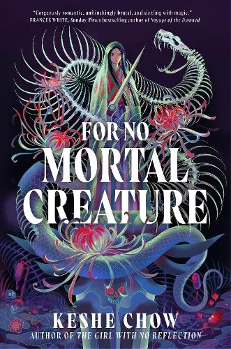 Паперова книга «For No Mortal Creature», автор Кейш Чау - фото №1