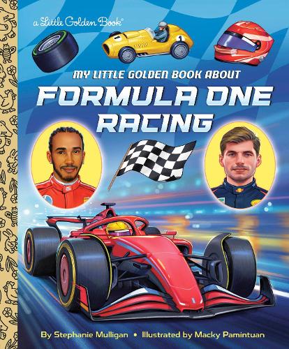 Бумажная книга «My Little Golden Book About Formula One Racing», автор Маки Паминтуан - фото №1