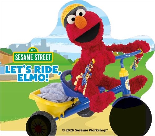 Паперова книга «Sesame Street Let's Ride, Elmo!», автор DK (Dorling Kindersley) - фото №1