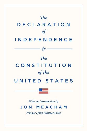 Бумажная книга «The Declaration of Independence and the Constitution of the United States», автор Джон Мичем - фото №1