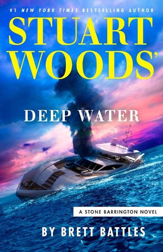 Бумажная книга «Stuart Woods' Deep Water», автор Бретт Баттлз - фото №1