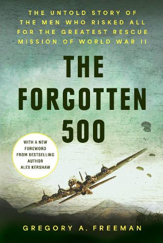 Бумажная книга «The Forgotten 500», автор Алекс Кершоу - фото №1