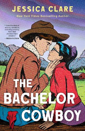 Паперова книга «The Bachelor Cowboy», автор Джессіка Клер - фото №1