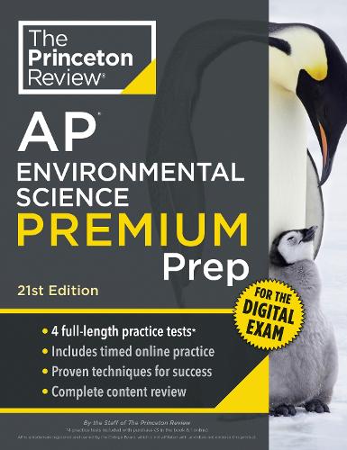 Паперова книга «Princeton Review AP Environmental Science Premium Prep, 21st Edition: 5 Practice Tests + Digital Practice Online + Content Review», автор The Princeton Review - фото №1