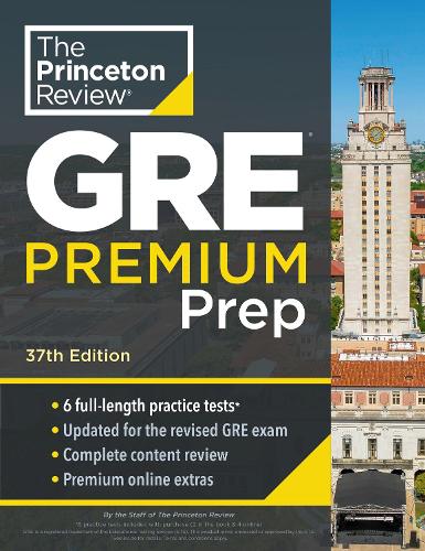 Паперова книга «Princeton Review GRE Premium Prep, 37th Edition: 6 Practice Tests + Review & Techniques + Online Tools», автор Princeton Review - фото №1