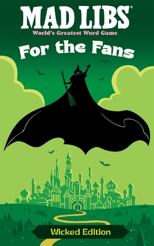 Паперова книга «Mad Libs: For the Fans: Wicked Edition», автор Брайан Еллінг - фото №1
