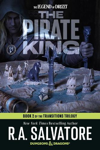 Бумажная книга «The Pirate King: Dungeons & Dragons: Book 2 of The Transitions Trilogy», автор Роберт Сальваторе - фото №1