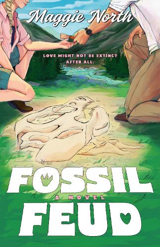 Паперова книга «Fossil Feud: A Novel», автор Меггі Норт - фото №1