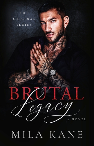 Бумажная книга «Brutal Legacy: A Novel», автор Мила Кейн - фото №1