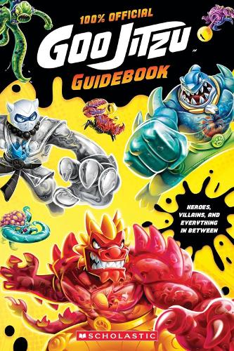 Бумажная книга «Heroes of Goo Jit Zu Official Guidebook», автор Sсholastiс Inс. - фото №1
