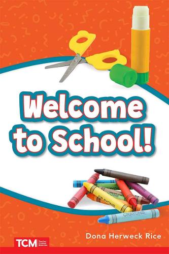 Бумажная книга «Welcome to School!», автор Дона Хервек Райс - фото №1
