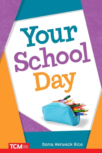 Паперова книга «Your School Day», автор Дона Гервек Райс - фото №1