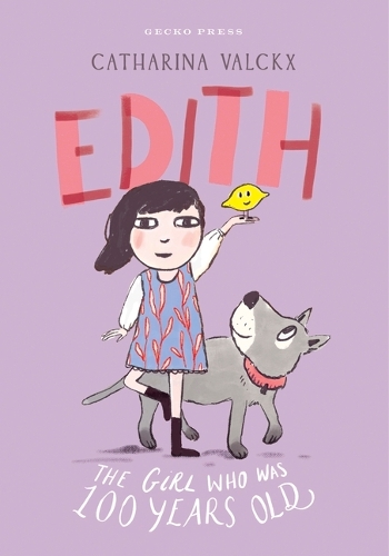 Бумажная книга «Edith: The Girl Who Was 100 Years Old», автор Катарина Валккс - фото №1