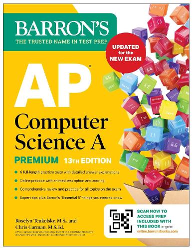 Бумажная книга «AP Computer Science A Premium, 13th Edition: Prep Book with 6 Practice Tests + Comprehensive Review + Online Practice (2026)», авторов Крис Карман, Розелин Тюкольски - фото №1